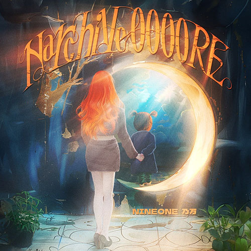 NINEONE赵馨玥 – Narchive0000RE – EP