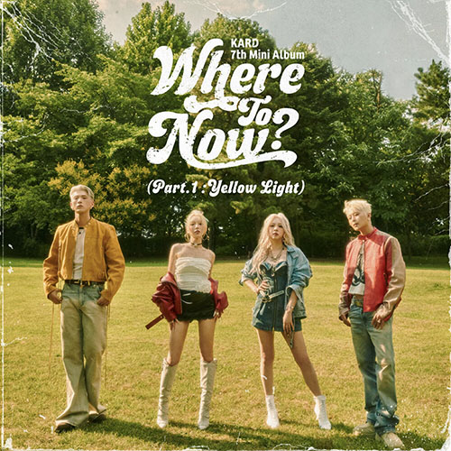 KARD 7th Mini Album ‘Where To Now (Part.1  –  Yellow Light)’