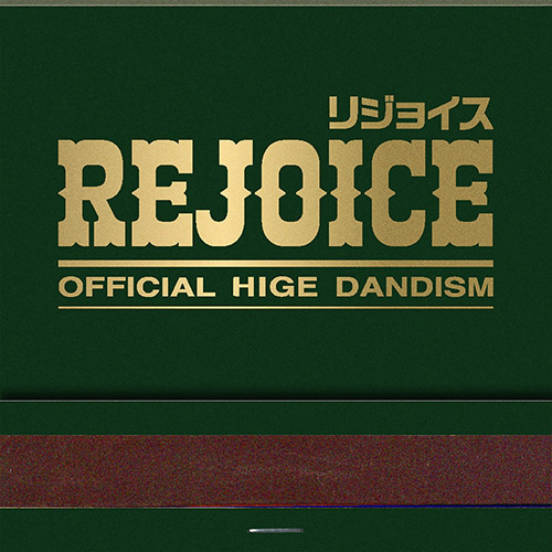 Official髭男dism – Rejoice