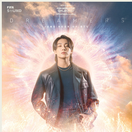 [单曲]Dreamers [Music from the FIFA World Cup Qatar 2022 Official Soundtrack]