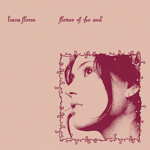Liana Flores – Flower of the soul