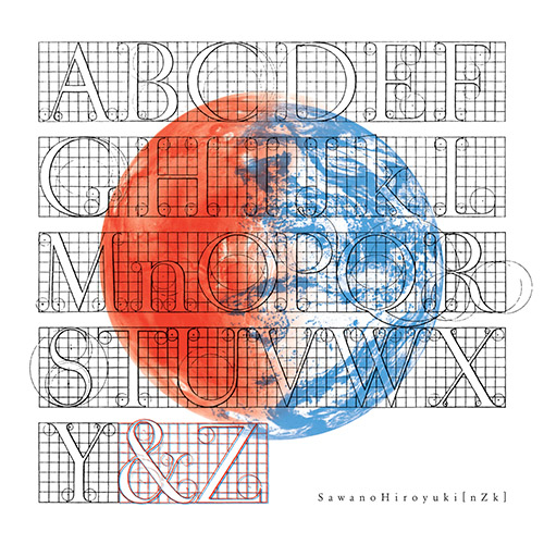 SawanoHiroyuki[nZk] – &Z