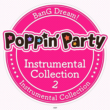 Poppin’Party – Poppin’Party Instrumental Collection 2