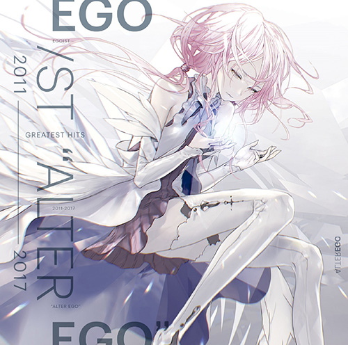 GREATEST HITS 2011-2017 ALTER EGO