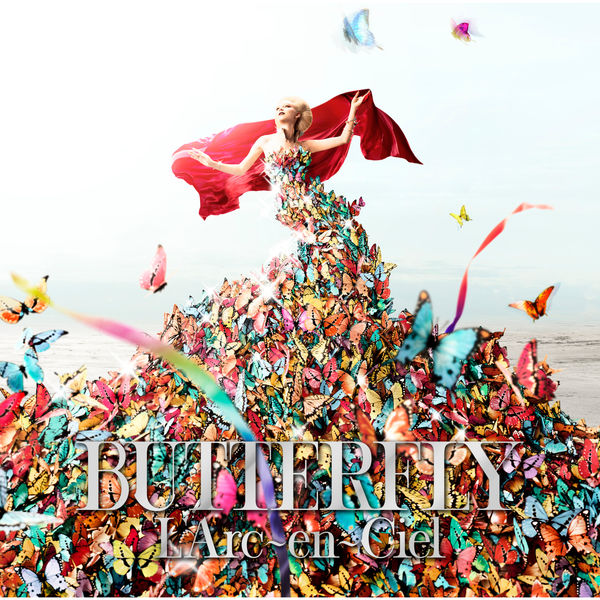 L’Arc-en-Ciel – BUTTERFLY