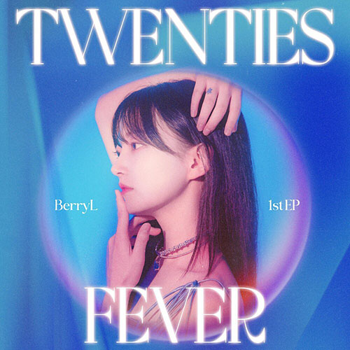 BERRYL – Twenties Fever