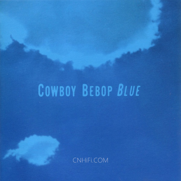 The Seatbelts – 1999 – Cowboy Bebop Blue