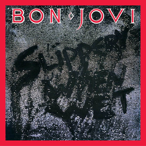Slippery When Wet (Deluxe Edition)