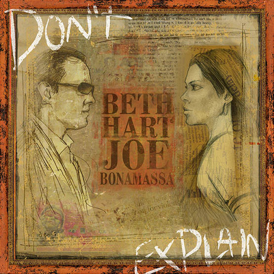Beth Hart and Joe Bonamassa – Don’t Explain
