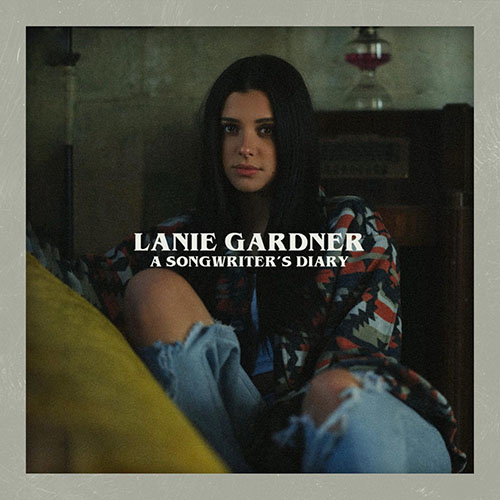 Lanie Gardner – A Songwriter’s Diary