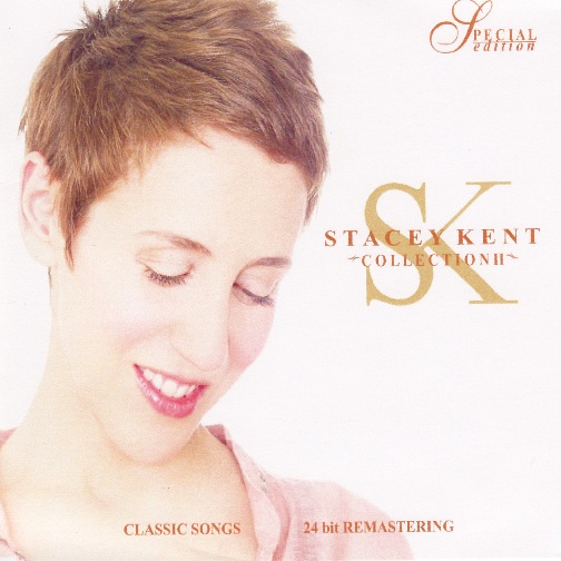 Stacey Kent – Collection II