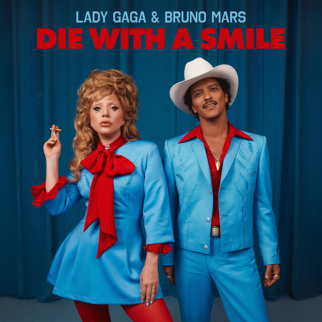 [单曲]Lady Gaga & Bruno Mars – Die With A Smile
