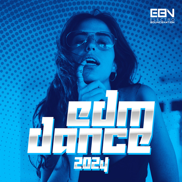[电音]VA – EDM Dance 2024 [30曲] 2024[FLAC 16-44]