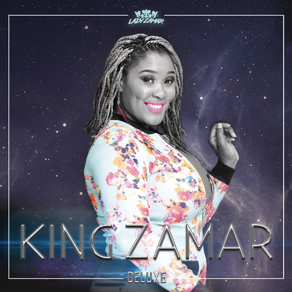 Lady Zamar – King Zamar (Deluxe)