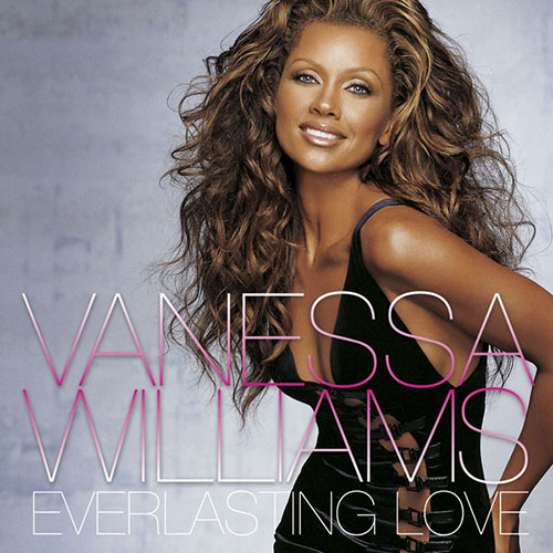 Vanessa Williams – Everlasting Love (U.S. Version)