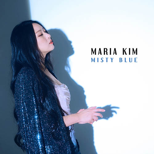 Maria Kim – Misty Blue