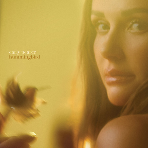 [乡村]Carly Pearce – hummingbird