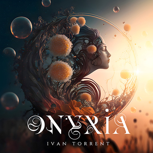 Iván Torrent – Onyria