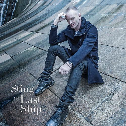 Sting – The Last Ship (Version Deluxe)