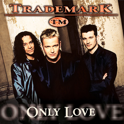 Trademark – Only Love