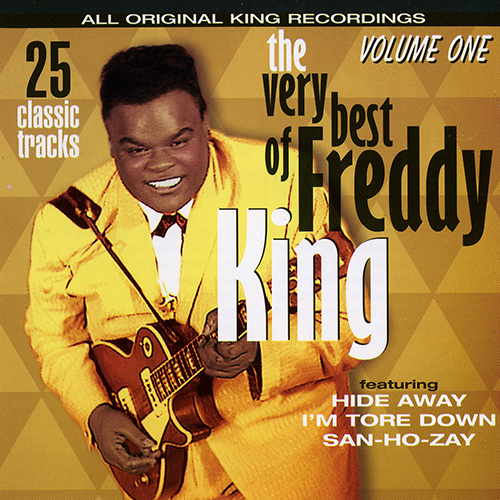 Freddie King – The Very Best of Freddy King, Vol. 1