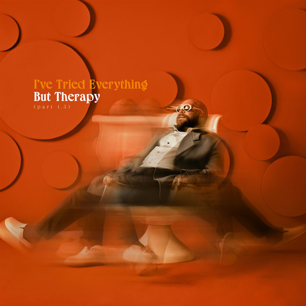 Teddy Swims – I’ve Tried Everything But Therapy (Part 1.5)