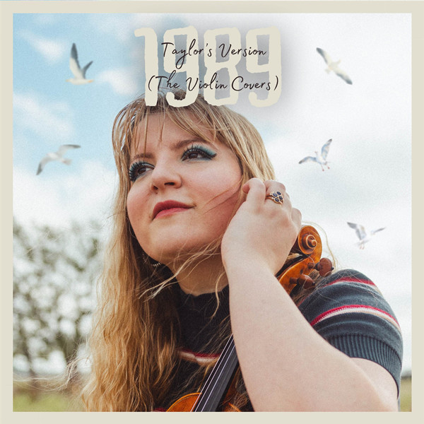 Ana Done – 1989 (Taylor’s Version) (The Violin Covers)