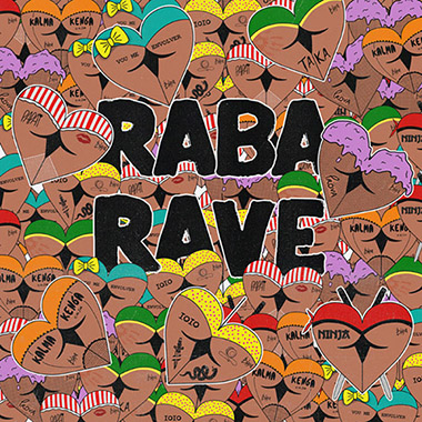 Blaya – Raba Rave