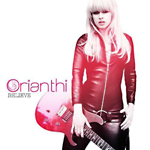 Orianthi – Believe (II)