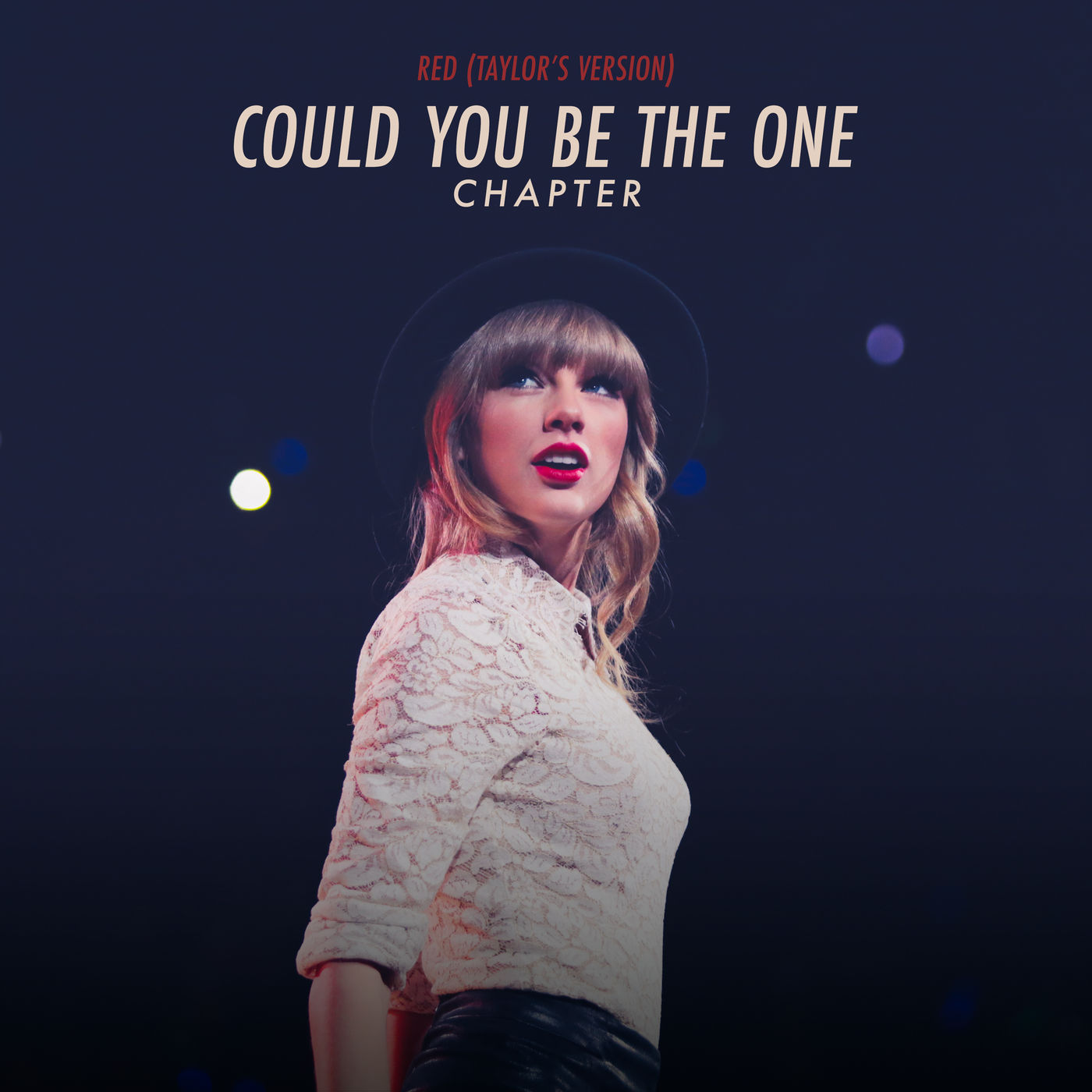 Taylor Swift – Red (Taylors Version) Could You Be The One Chapter