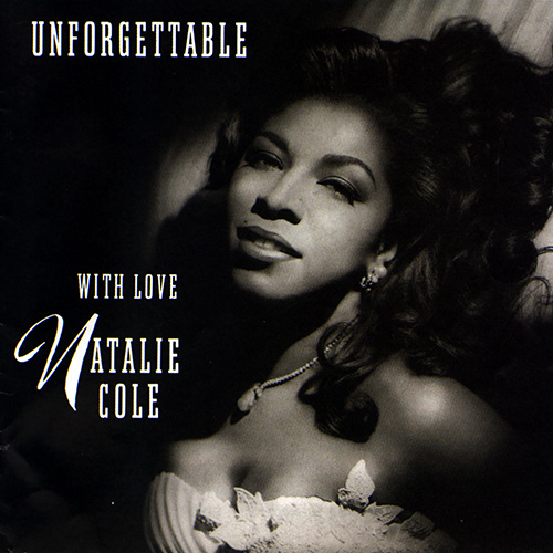 Natalie Cole – Unforgettable… With Love