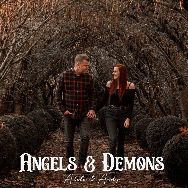 Adele & Andy – Angels & Demons