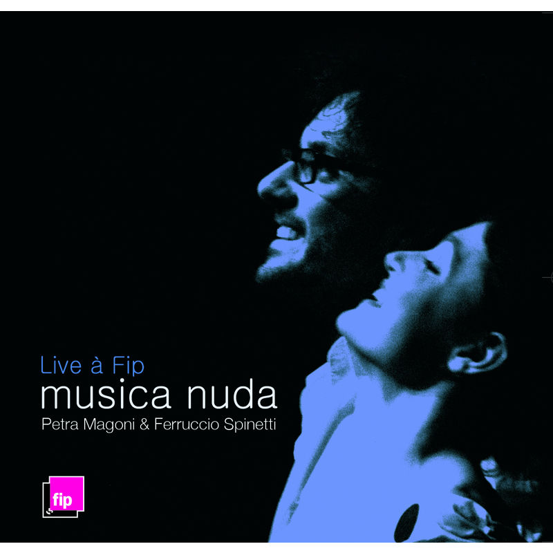 Musica Nuda – Musica Nuda – Live à FIP