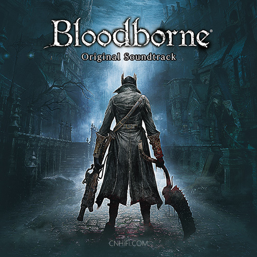 Bloodborne (Original Soundtrack) (PS4游戏《血源诅咒》原声集)