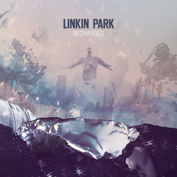 LINKIN PARK – RECHARGED