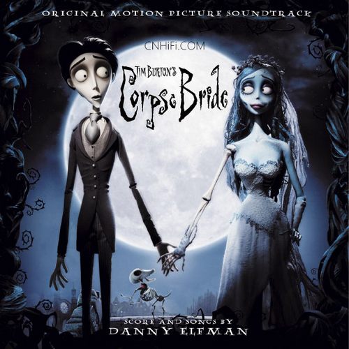 Tim Burton’s Corpse Bride Original Motion Picture Soundtrack 僵尸新娘 电影原声