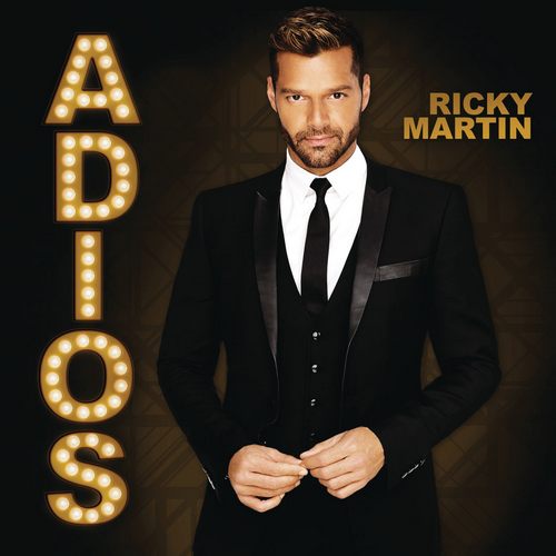 Ricky Martin –  Adiós