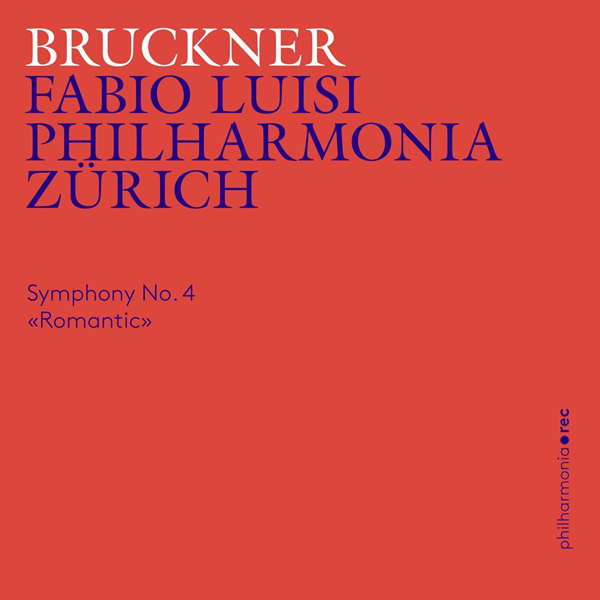 Bruckner：Symphony No. 4 in E-Flat Major («Romantic»)