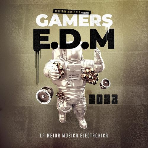 La Mejor Música Electrónica – Gamers EDM