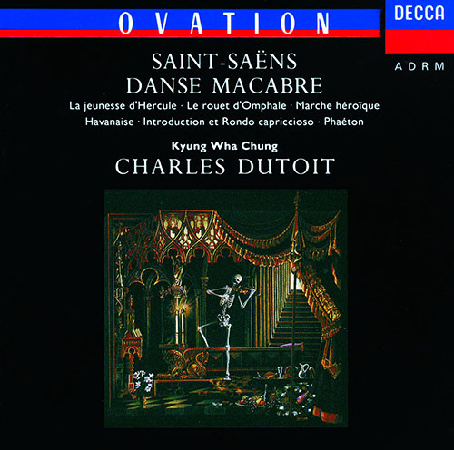 Saint-Saëns: Danse Macabre; Phaéton; Havanaise etc.