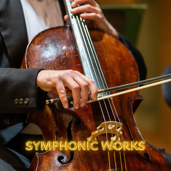 Symphonic Works (Remastered 2023)