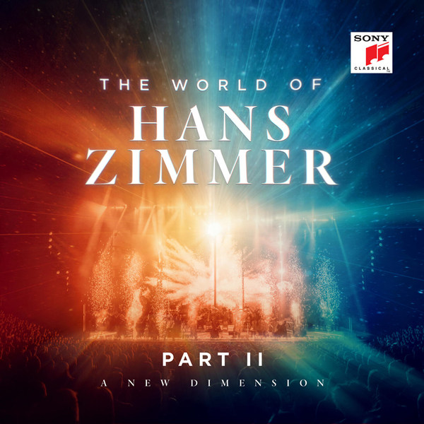 The World of Hans Zimmer – Part II：A New Dimension [2 disc]
