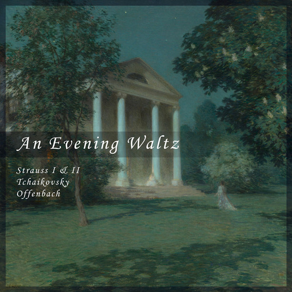 晚间华尔兹 (An Evening Waltz)