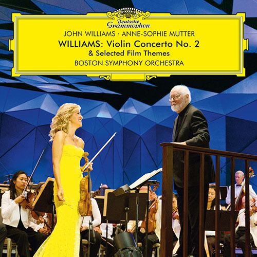 Williams：Violin Concerto No. 2 & Selected Film Themes