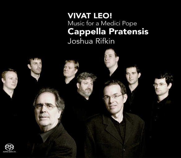 Vivat Leo! 梅第奇教皇利奥十世的音乐 (2.8MHz DSD)