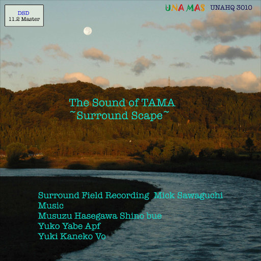 多摩之声 (The Sound of TAMA) (11.2MHz DSD)
