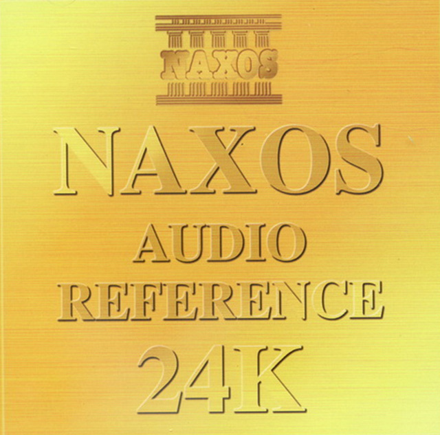 NAXOS Audio Reference 24K