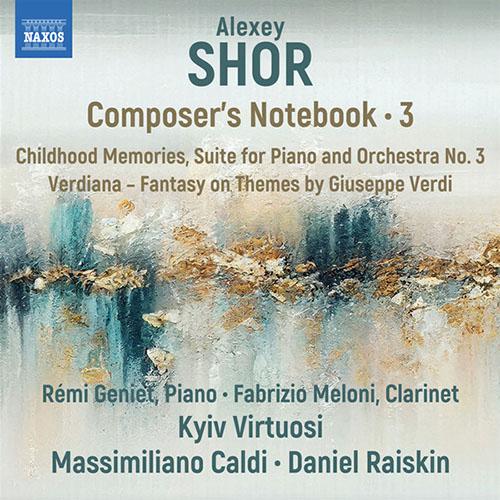 Alexey Shor: Composer’s Notebook, Vol. 3