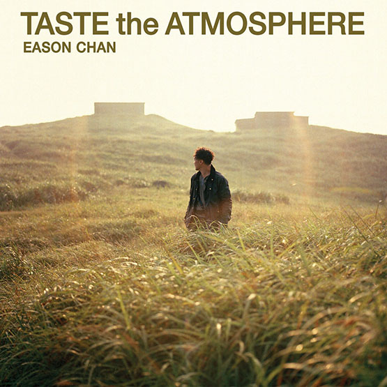 陈奕迅 – Taste the Atmosphere (Remastered 2025)