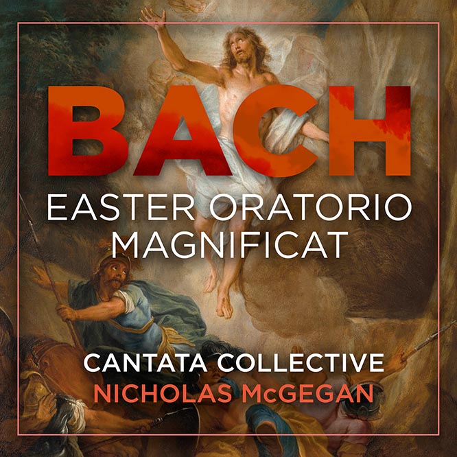 J.S. Bach: Easter Oratorio – Magnificat